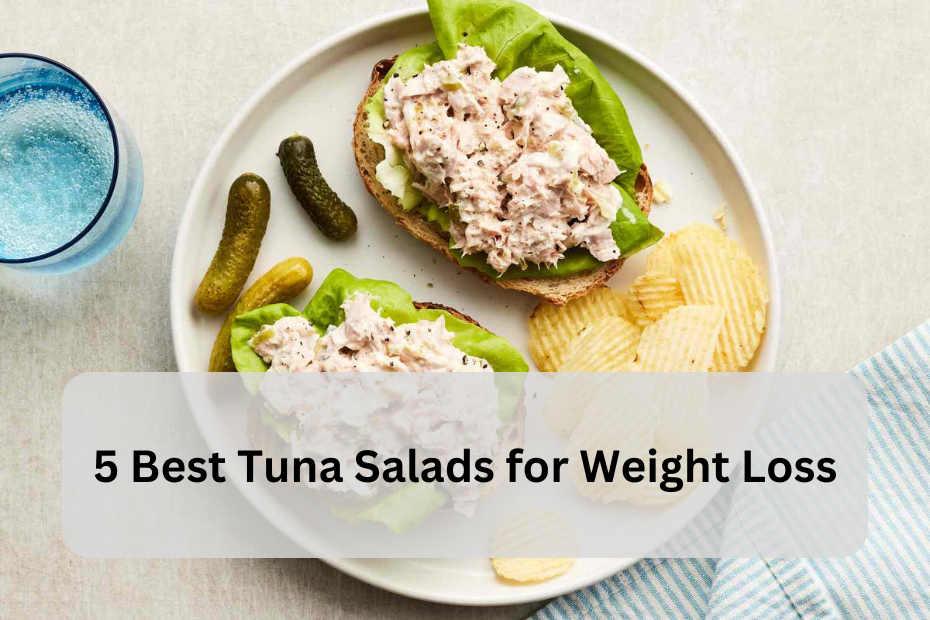 5 Best Tuna Salads for Weight Loss